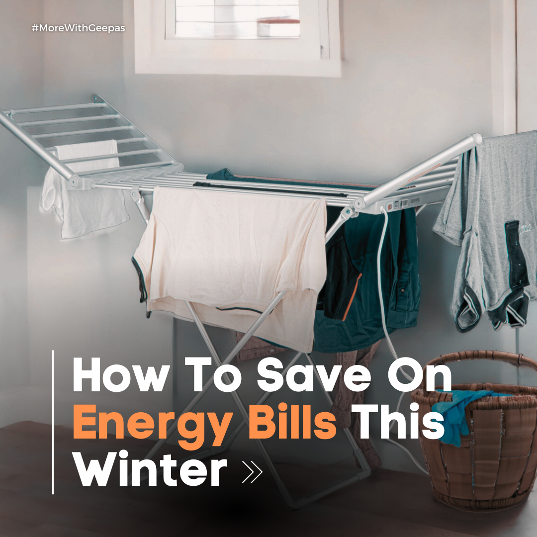 Strategies To Save Money On Your Energy Bills This Winter