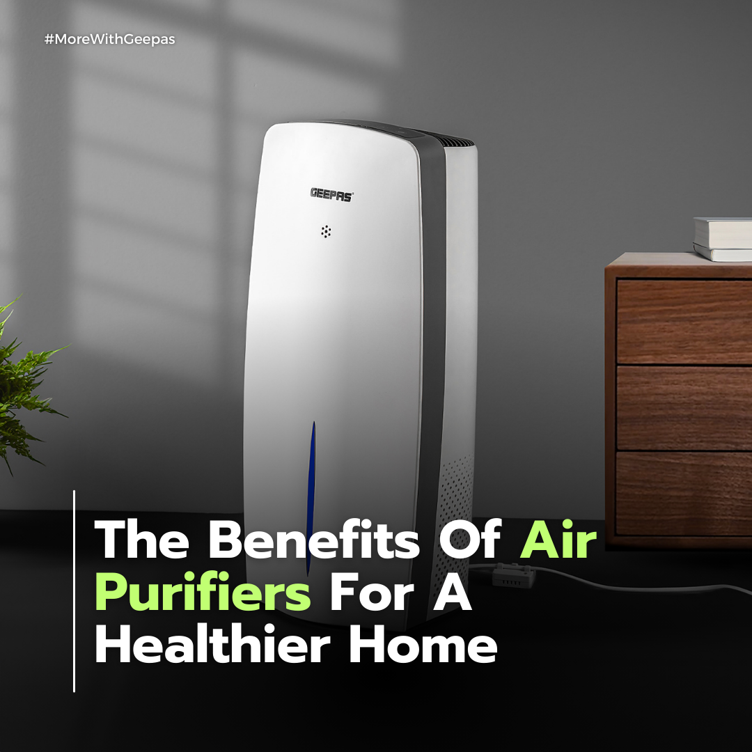 The Benefits Of Air Purifiers For A Healthier Home
